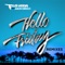Hello Friday (feat. Jason Derulo) [AVNU Remix] artwork
