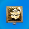 #WYWDT (Where You Wanna Do This?) [feat. DeJ Loaf] - Single