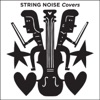 String Noise - Wie Melodien zieht es mir