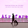 Airfare – Travelling Driving Road Trip Music with Electro Techno House Dance Sounds