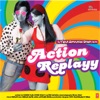 Action Replayy (Original Motion Picture Soundtrack)