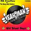 Old Skool Days - Single album lyrics, reviews, download