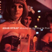 Arab Strap - The Shy Retirer