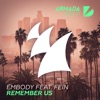 Remember Us (feat. FEiN) - Single