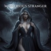 Mysterious Stranger - Mysterious Stranger