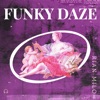 Funky Daze - EP