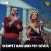 Shqipet kan lind per sevda - Single