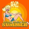 Bring Back The Summer - Single