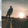 LA PROX (la prossima estate) - Single