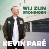 Wij Zijn Groningen - Single