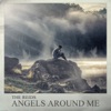 Angels Around Me - Single