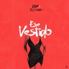 Ese Vestido - Single