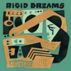 Rigid Dreams - Single