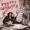 Pretty Gangsta - EP