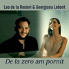 De la zero am pornit - Single