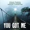 You Got Me - Single