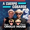 A Cuerpo Cobarde - Single
