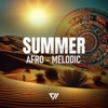 Summer Afro Melodic