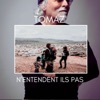 N'ENTENDENT ILS PAS - Single