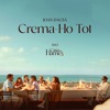 Crema-ho tot - Single