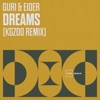 Dreams (Kgzoo Remix) - Single
