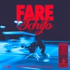 Fare Schifo - Single