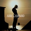 Abre Caminho - Single