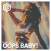 Oops Baby! - Single