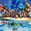 True Colours - Single