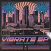 Vibrate - EP