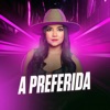 A Preferida - Single