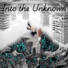 Into the Unknown - EP