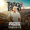 Pagode Esquisito - Single