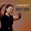 Yeşil İpek - Single