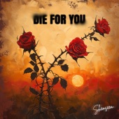 Die For You by Shenseea