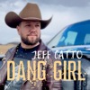 Dang Girl - Single