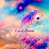 Lucid Dream - Single