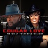 Mr. Willy - She Got That Cougar Love (feat. Ms. Jody)