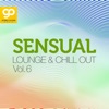 Sensual Lounge & Chill out, Vol. 6