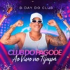 Club do Pagode - Bloco Belo