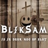 BlikSam - Is Je Deur Nog Op Slot