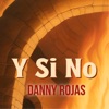 Y Si No - Single