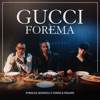 Gucci Forema - Single