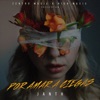 Por Amar a Ciegas - Single
