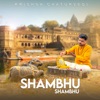 Shambhu Shambhu - Single