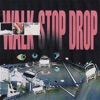 Walk Stop Drop - Single