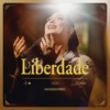 Liberdade - Single, 2024