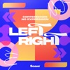 Left Right - Single