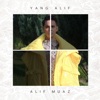 Alif Muaz - Yang Alif