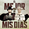 El Mejor de Mis Días - Single